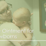 Eye Ointment for Newborns