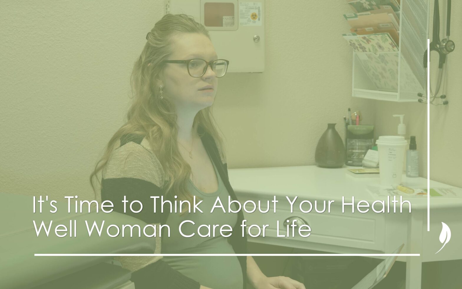 It's Time to Think About Your Health | Well Woman Care for Life