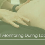 Fetal Monitoring During Labor