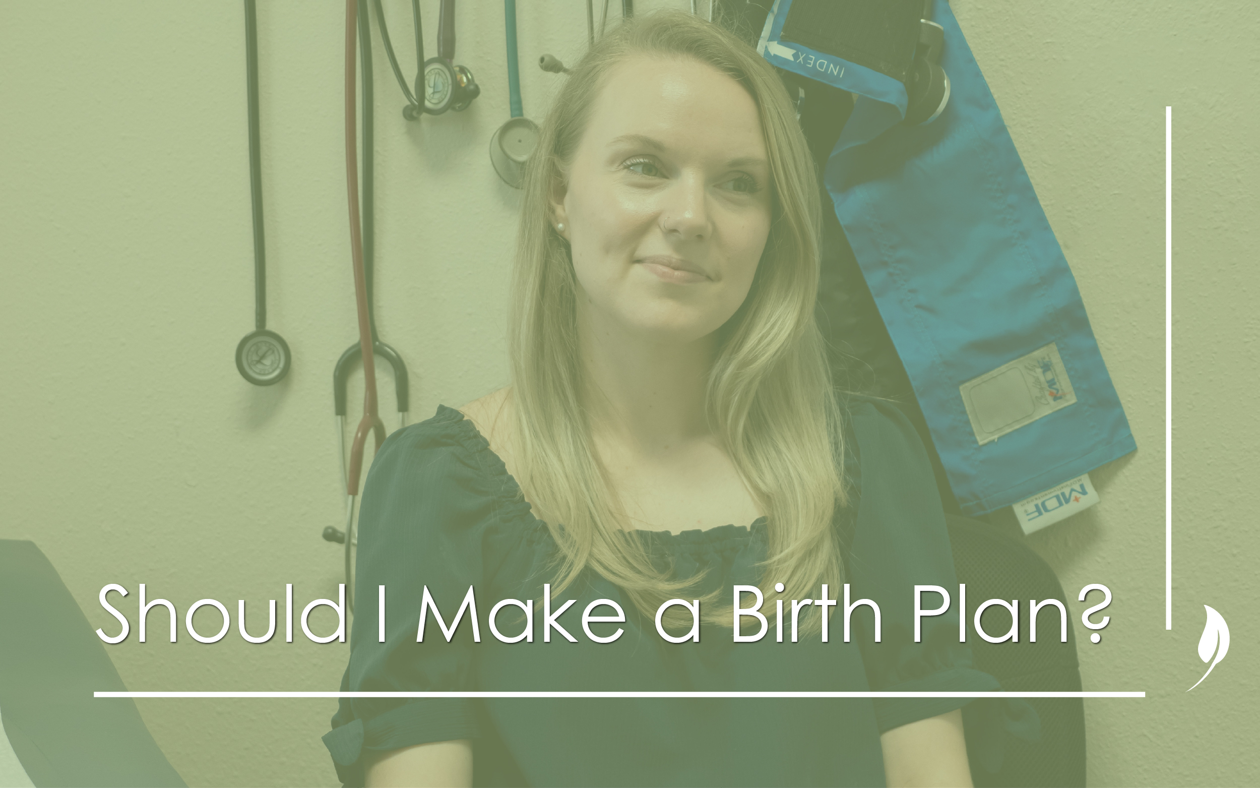 Should I Make a Birth Plan?